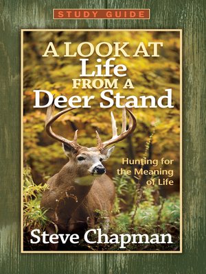 cover image of A Look at Life from a Deer Stand Study Guide